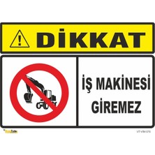 Mediwiz Iş Makinesi Giremez 50X70 cm Galvaniz Saç 0,4 mm