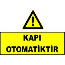 Mediwiz Kapı Otomatiktir Levhası Levha Ytr 007 35X50 cm Sticker