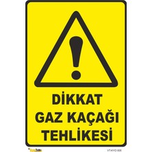 Mediwiz Dikkat Gaz Kaçağı Tehlikesi - Isg LEVHASI-25X35 cm Galvaniz Saç 0,4 mm
