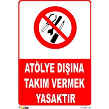 Mediwiz Atölye Dışına Takım Vermek 70X100 cm Sticker