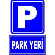 Mediwiz Park Yeri Levhası Levha 50X70 cm Dekota 3 mm Ttr 023