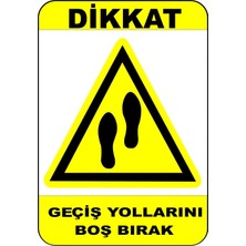 Mediwiz Geçiş Yollarını Boş Bırak Levhası Levha 25X35 cm Galvaniz Saç 0,4 mm