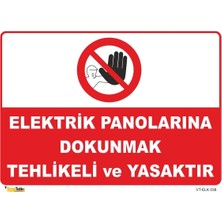 Mediwiz Kablo ve Elektrik Aksamını Dokunmak Tehlikeli ve Yasaktır- Isg Levhası Levha 15X21 cm Sticker