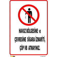Mediwiz Havuz Bölgesine Sigara Çöp Atmayınız 70X100 cm Sticker