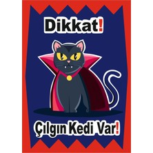 Mediwiz Dikkat Kedi Var 50X70 cm Dekota 3 mm
