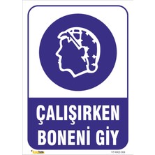 Mediwiz Çalışırken Boneni Giy Levhası Levha 25X35 cm Galvaniz Saç 0,4 mm