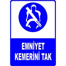 Mediwiz Emniyet Kemerini Tak Levhası Levha 35X50 cm Sticker