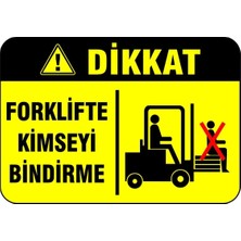 Mediwiz Forklifte Kimseyi Bindirme Levhası Levha Vim 006 15X21 cm Galvaniz Saç 0,4 mm