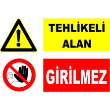 Mediwiz Tehlikeli Alan Girilmez Levhası Levha Ytr 069 25X35 cm Galvaniz Saç 0,4 mm