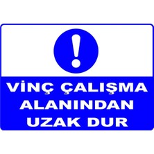 Mediwiz Vinç Çalışma Alanından Uzak Dur Levhası Levha Vim 030 35X50 cm Galvaniz Saç 0,4 mm