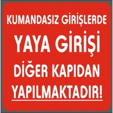 Reysa Tasarım Yaya Girişi Diğer Kapıdan Yapılmaktadır 15X15 cm Sticker
