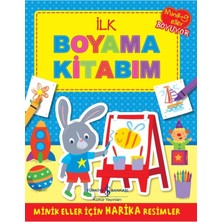 Livizmir Moda Minik Eller Boyuyor - Ilk Boyama Kitabım: Minik Eller Için Harika Resimler