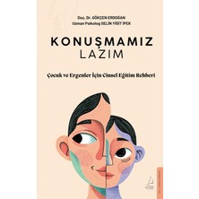 Livizmir Moda Konuşmamız Lazım - Çocuk ve Ergenler Için Cinsel Eğitim Rehberi