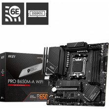 MSI Msı MB Pro B650M-A Wifi Am5 Ddr5 6400MHZ(OC) Hdmı Dp M.2 Usb3.2 2.5g Lan Wifi 6e Matx Anakart