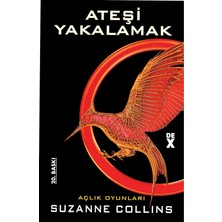 Astraltech Açlık Oyunları 2 - Ateşi Yakalamak