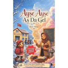Ateş Yayınları Ayşe Ayşe Aş Da Gel