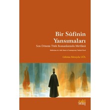 Eski Yeni Yayınları Bir Sufinin Yansımaları