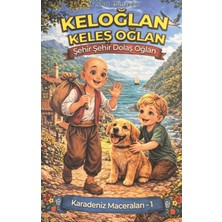 Ateş Yayınları Keloğlan Keleş Oğlan