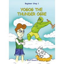Fantastik Store Yogog The Thunder Ogre / Beginner Step 1