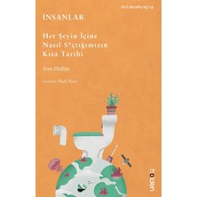 Holden Kitap Insanlar: Her Şeyin Içine Nasıl S*çtığımızın Kısa Tarihi