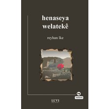 Luvi Yayınları Henaseya Welateke