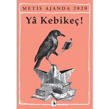 Livizmir Moda Metis Ajanda 2020 - Ya Kebikeç!