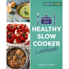 Livizmir Moda The Healthy Slow Cooker Cookbook