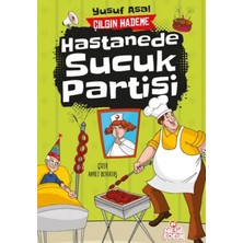 Esranın Dünyası Hastanede Sucuk Partisi