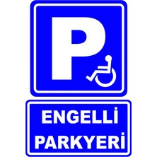 Mediwiz Engelli Park Yeri Levhası Levha 70X100 cm Galvaniz Saç 0,4 mm