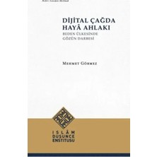 Esranın Dünyası Dijital Çağda Haya Ahlakı