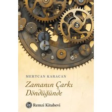 Esranın Dünyası Zamanın Çarkı Döndüğünde