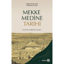 Esranın Dünyası Mekke Medine Tarihi