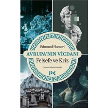 Esranın Dünyası Avrupa'nın Vicdanı - Felsefe ve Kriz