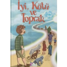 Esranın Dünyası Iyi, Kötü ve Toprak