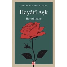 Esranın Dünyası Hayati Aşk