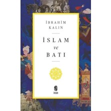 Esranın Dünyası Islam ve Batı