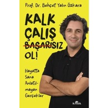 Esranın Dünyası Kalk, Çalış, Başarısız Ol!