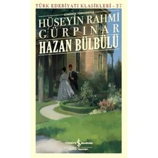 Esranın Dünyası Hazan Bülbülü (Günümüz Türkçesiyle) - Türk Edebiyatı Klasikleri