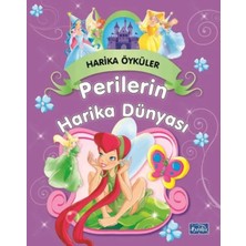 Esranın Dünyası Perilerin Harika Dünyası - Harika Öyküler