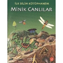 Esranın Dünyası Ilk Bilim Kütüphanem - Minik Canlılar