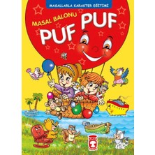 Esranın Dünyası Masal Balonu Puf Puf - Masallarla Karakter Eğitimi (Fleksi Cilt)