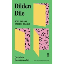Esranın Dünyası Dilden Dile / Çevirinin Konukseverliği