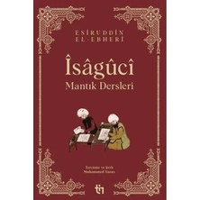 Esranın Dünyası Mantık Dersleri - Îsâgûcî