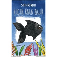 Esranın Dünyası Küçük Kara Balık