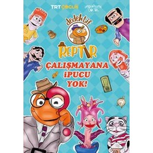 Esranın Dünyası Dedektif Reptır Çalışmayana Ipucu