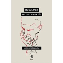 Esranın Dünyası Düşünmek, Hayır Demektir