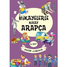 Esranın Dünyası 6. Sınıf Hikayelerle Kolay Arapça (8 + 2 Aktivite)