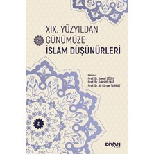 Esranın Dünyası Xıx. Yüzyıldan Günümüze Islam Düşünürleri – Cilt 2