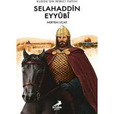 Esranın Dünyası Kudüs’ün Ikinci Fatihi Selahaddin Eyyübi
