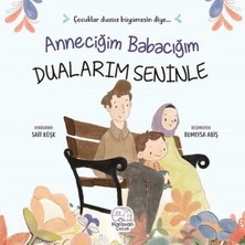 Esranın Dünyası Anneciğim Babacığım Dualarım Seninle